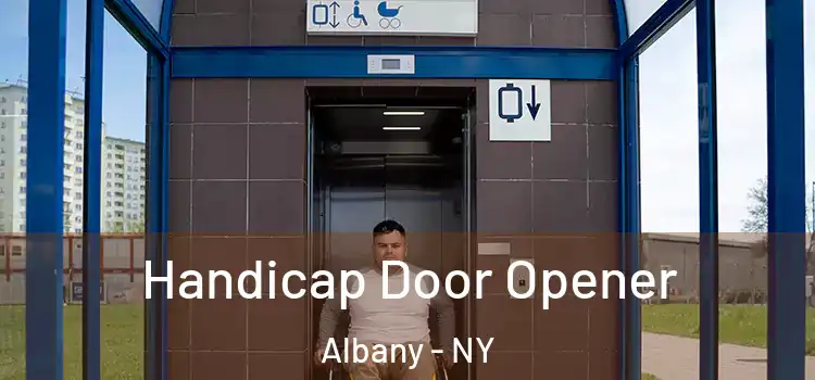 Handicap Door Opener Albany - NY