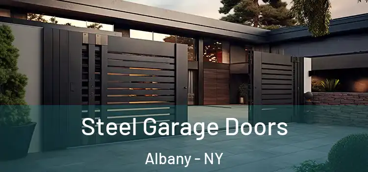 Steel Garage Doors Albany - NY